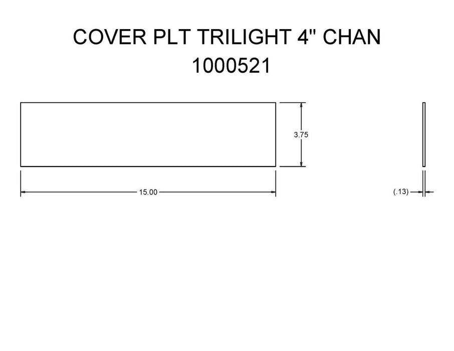 1000521 - COVER PLT TRILIGHT 4" CHAN