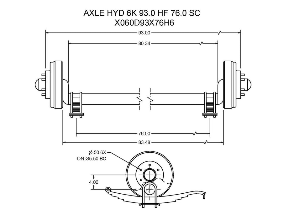 X060D93X76H6 - AXLE HYD 6K 93.0 HF 76.0 SC 6 BOLT